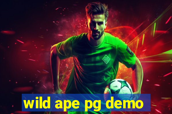 wild ape pg demo